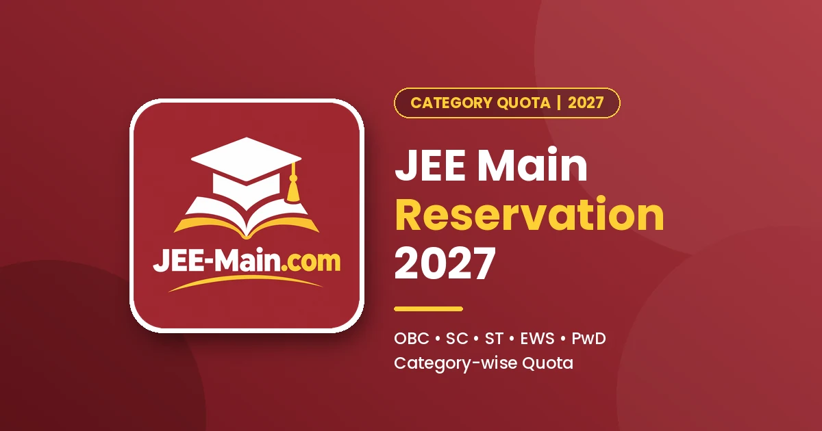 JEE Main Reservation 2027